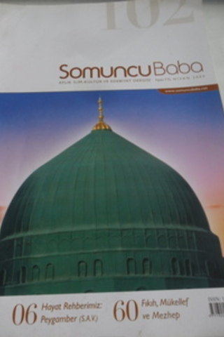 Somuncu Baba Aylık İlim Kültür ve Edebiyat Dergisi 2009 / 102