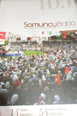 Somuncu Baba Aylık İlim Kültür ve Edebiyat Dergisi 2009 / 105