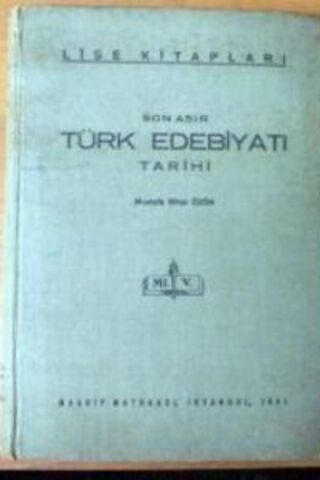 Son Asır Türk Edebiyatı Tarihi Mustafa Nihat Özön