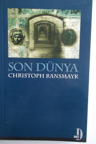 Son Dünya Christoph Ransmayr