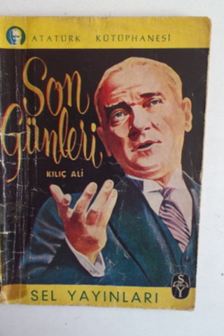 Son Günleri Kılıç Ali