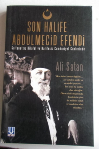 Son Halife Abdülmecid Efendi Ali Satan