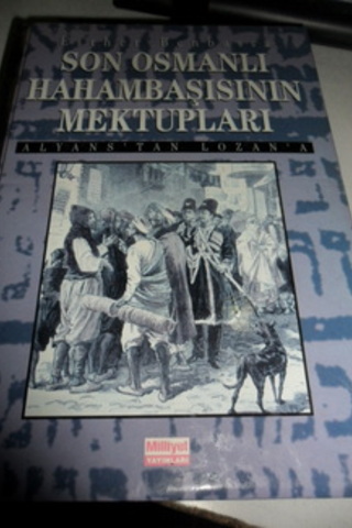 Son Osmanlı Hahambaşının Mektupları Esther Benbassa