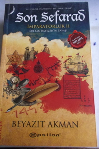 Son Sefarad İmparatorluk II Sultan Beyazid'in Savaşı Beyazıt Akman