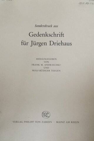Sonderdruck Aus Gedenkschrift Für Jürgen Driehaus