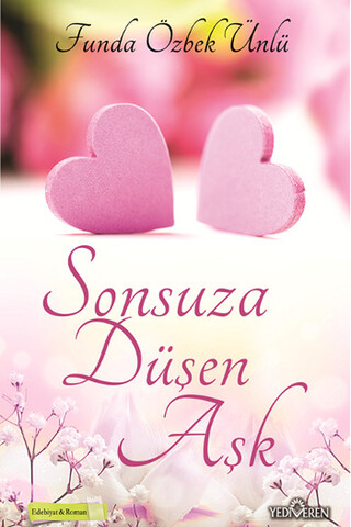 Sonsuza Düşen Aşk Funda Özbek Ünlü