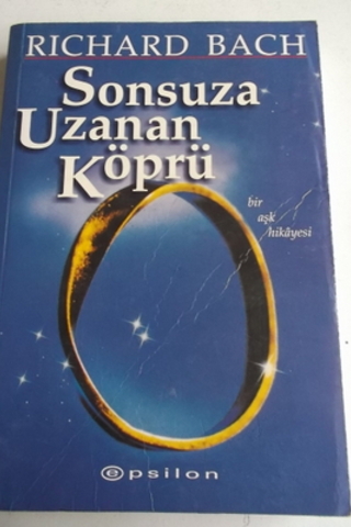 Sonsuza Uzanan Köprü Richard Bach