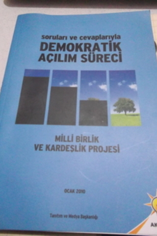 Soruları ve Cevaplarıyla Demokratik Açılım Süreci
