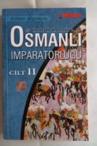 Sorularla Osmanlı İmparatorluğu Cilt II Erhan Afyoncu