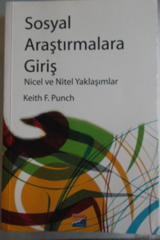 Sosyal Araştırmalara Giriş Nicel ve Nitel Yaklaşımlar