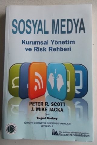 Sosyal Medya Kurumsal ve Risk Rehberi Peter R. Scott