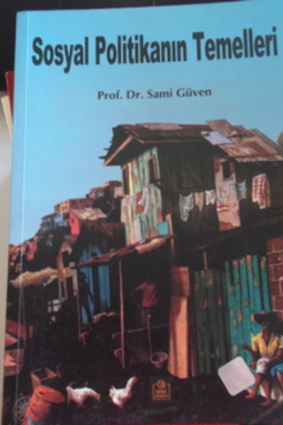 Sosyal Politikanın Temelleri Sami Güven