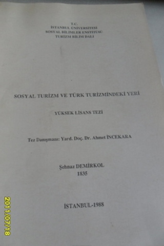 Sosyal Turizm Ve Türk Turizmindeki Yeri Yüksek Lisans Tezi