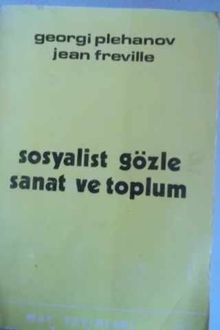 Sosyalist Gözle Sanat ve Toplum Georgi Plehanov