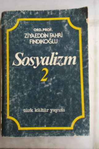 Sosyalizm 2 Ziyaeddin Fahri Fındıkoğlu