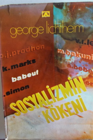 Sosyalizmin Kökeni George Lichtheim
