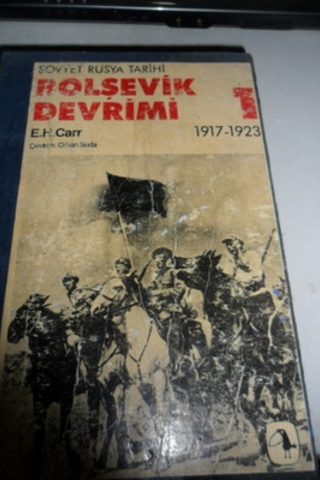 Sovyet Rusya Tarihi Bolşevik Devrimi 1 E. H. Carr