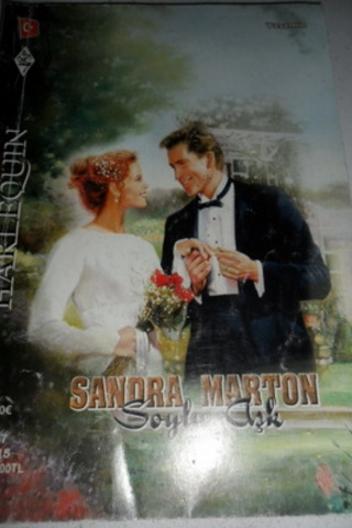 Soylu Aşk 2004/15 Sandra Marton