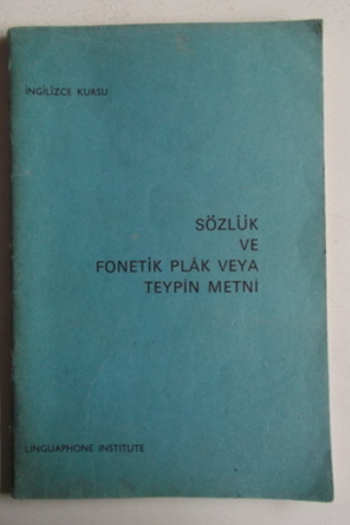 Sözlük ve Fonetik Plak veya Teypin Metni