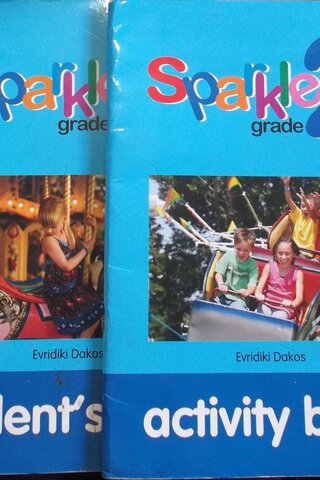 Sparkle Grade 2 Student's Book ve Activity Book Evridiki Dakos