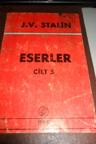 Stalin Eserler Cilt 5 Josef V. Stalin