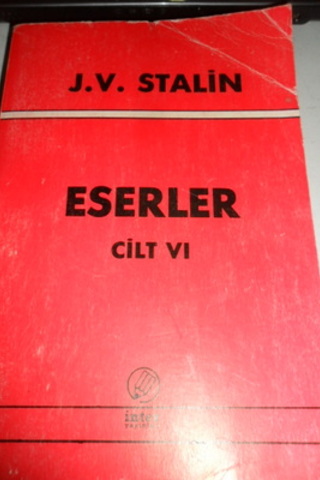 Stalin Eserler Cilt VI Josef V. Stalin