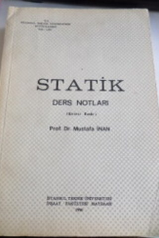 Statik Ders Notları Mustafa İnan