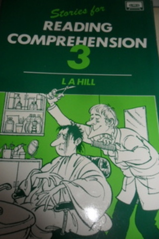 Stories Reading Comprehension 3 L. A. Hill