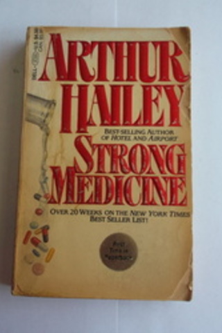 Strong Medicine Arthur Hailey