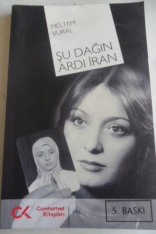 Şu Dağın Ardı İran Meltem Vural