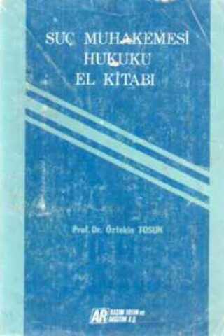 Suç Muhakemesi Hukuku El Kitabı