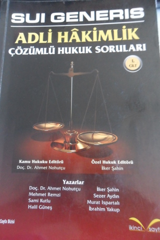 Sui Generis Adli Hakimlik Çözümlü Hukuk Soruları Ahmet Nohutçu