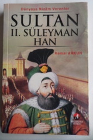 Sultan II. Süleyman Han Kemal Arkun