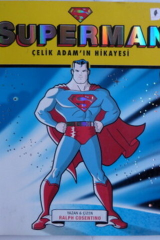 Superman Çelik Adam'ın Hikayesi Ralph Cosentino