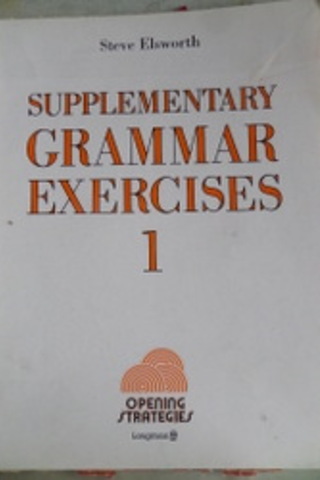 Supplementary Grammar Exercises 1 Steve Elsworth