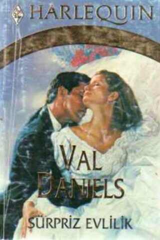 Sürpriz Evlilik Val Daniels