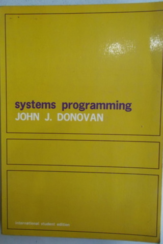 Systems Programming John J. Donovan