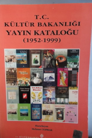 T.C. Kültür Bakanlığı Yayın Kataloğu ( 1952-1999 )