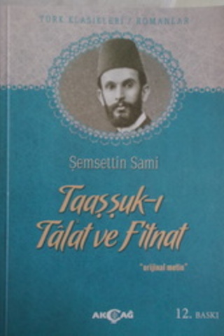 Taaşşuk-ı Talat ve Fitnat Şemsettin Sami