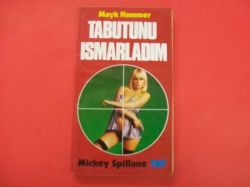 Tabutunu Ismarladım Mickey Spillane