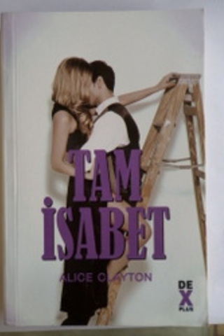 Tam İsabet Alice Clayton