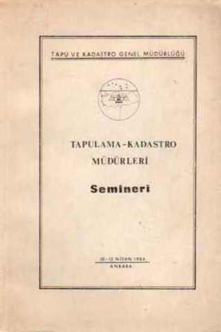 Tapulama-Kadastro Müdürleri Semineri
