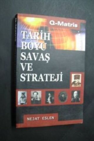 Tarih Boyu Savaş ve Strateji Nejat Eslen