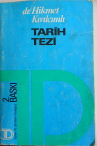 Tarih Tezi Hikmet Kıvılcımlı
