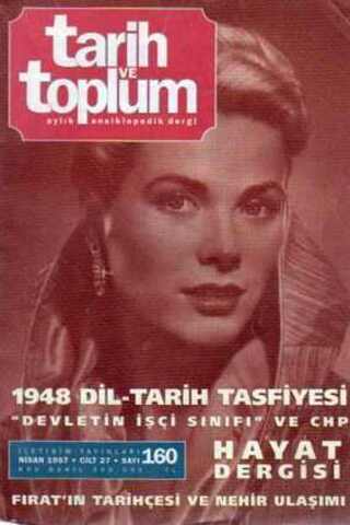 Tarih ve Toplum Aylık Ansiklopedik Dergi 1997 / 160