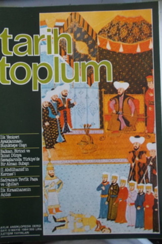 Tarih ve Toplum Aylık Ansiklopedik Dergi 1984 / 5