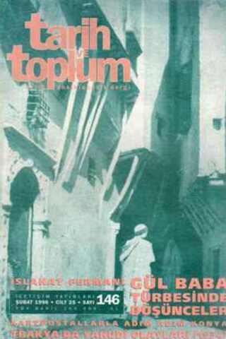 Tarih ve Toplum Aylık Ansiklopedik Dergi 1996 / 146