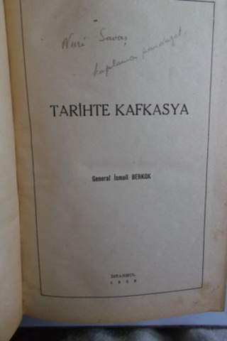 Tarihte Kafkasya General İsmail Berkok