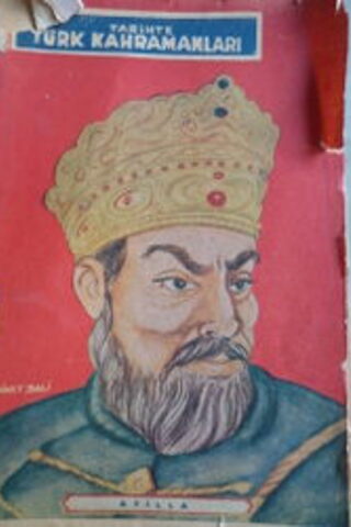 Tarihte Türk Kahramanları Mustafa Baydar