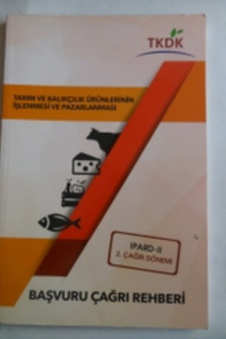 Tarım ve Balıkçılık Ürünlerinin İşlenmesi ve Pazarlanması